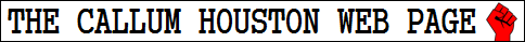 The Callum Houston Web Page
